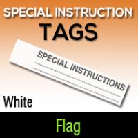 Special Instruction White Flag Tag