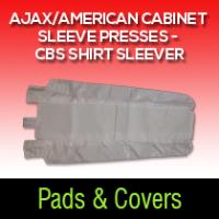 AJAX/AMERICAN CABINET SLEEVE PRESSES - CBS Shirt Sleever